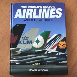 The World’s Major Airlines and their aircraft hardcover book